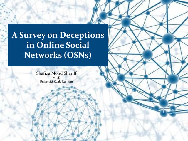 Survey on deception in osn
