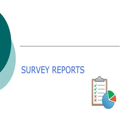 Survey report