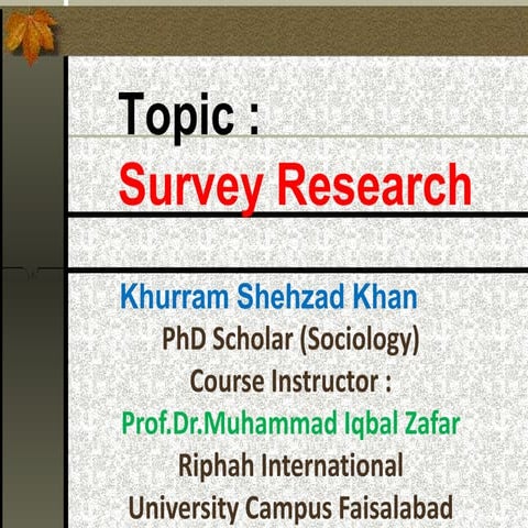 Survey Research- Khurram 13.5.23.pptx