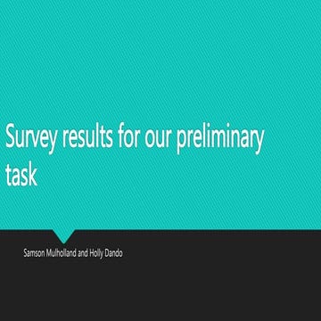 Survey results for our preliminary task