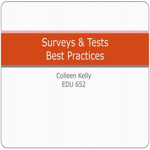Surveys and tests, colleen kelly