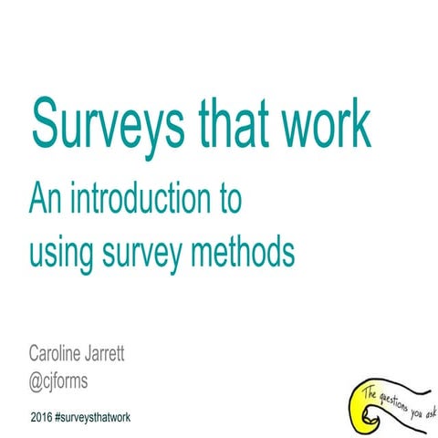 Survey that work LibDesign2016 @cjforms