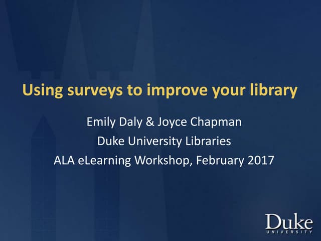 Using Surveys to Improve Your Libra...