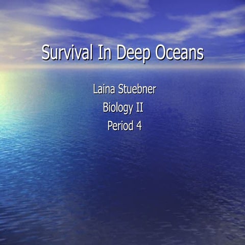 Deep Sea | PPT
