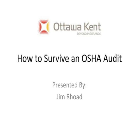 How To Survive An OSHA Audit
