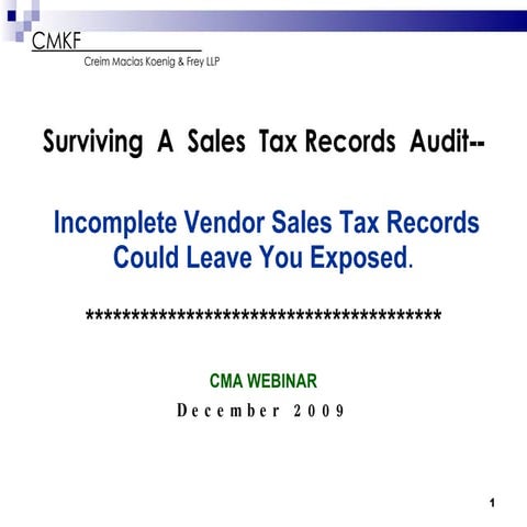 Surviving A Sales Tax Records Audit