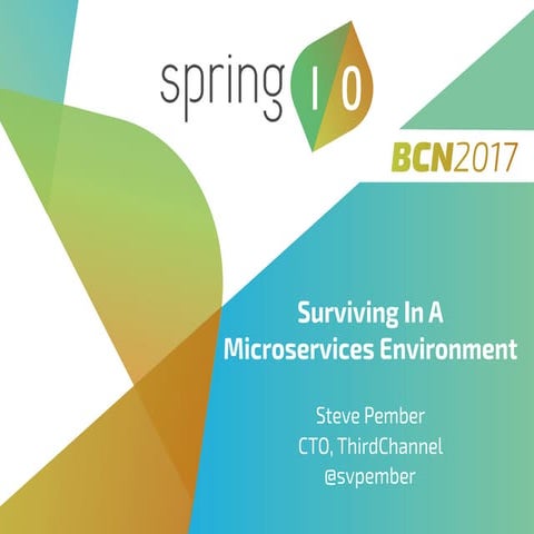 Surviving in a Microservices Environment