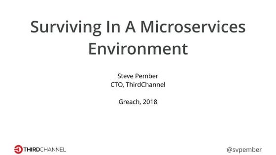 Greach 2018: Surviving Microservices