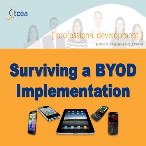 Surviving a BYOD Implementation
