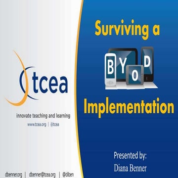 Surviving a BYOD Implementation - ISTE 2017