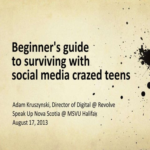 Beginner's guide to surviving with social media crazed teens