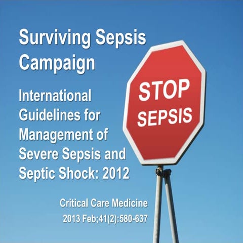Surviving Sepsis Guidelines 2012