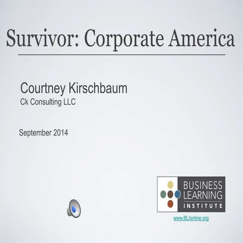 NABA Southern Symposium - Survivor Corporate America, Courtney Kirschbaum