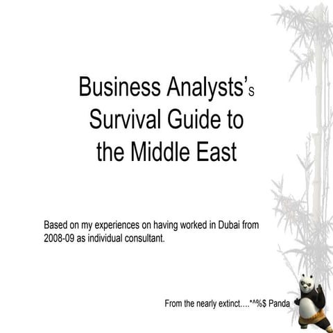 A business analyst's Survival guide to Middle East