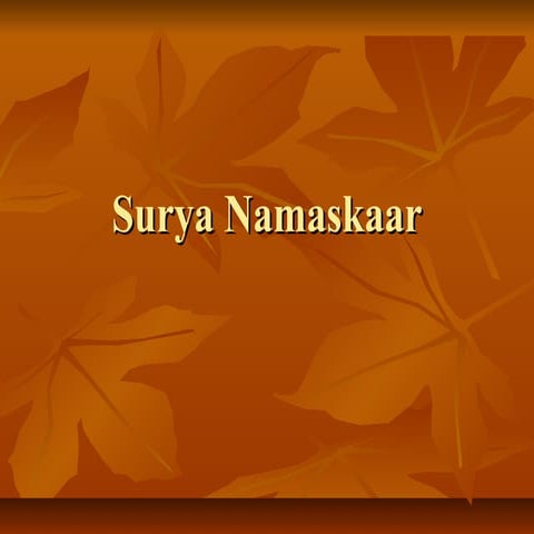 Surya namaskaar - Surya namaskar - Sun God worship