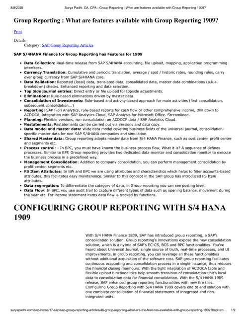 Surya Padhi. ca, cpa   : Group Reporting   what are features available with g...