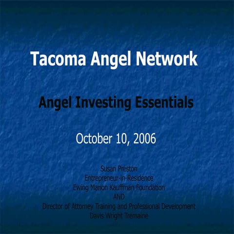 Susan Preston - Angel Investing Essentials - TacomaAngel Network