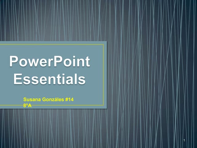 Susana gonzález power point essentials