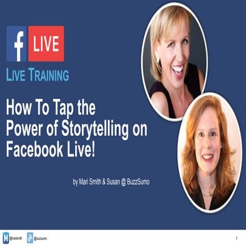 How to Tap the Power of Storytelling with Facebook Live
