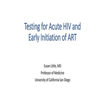 Testing for Acute HIV and Early Initiation of ART