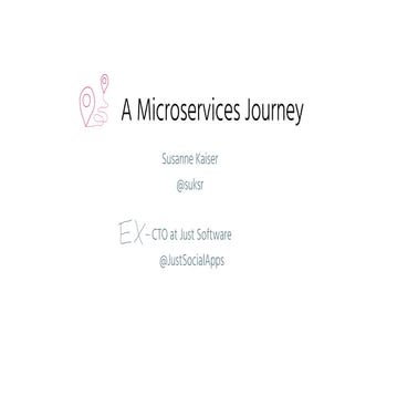 A Microservices Journey - Susanne Kaiser