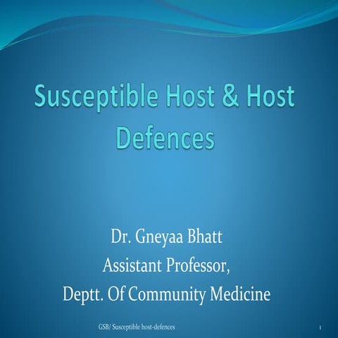 Susceptible host and host defence