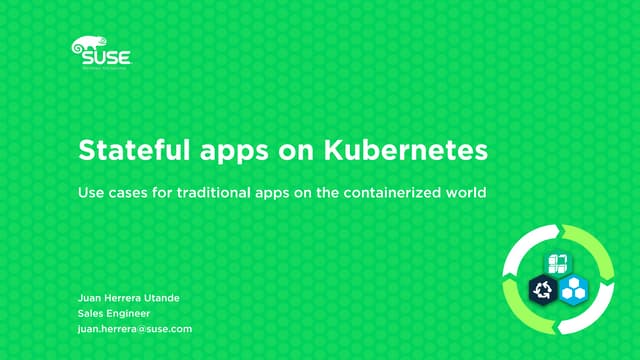 Containerizing stateful apps with Kubernetes and SUSE CaaS Platform
