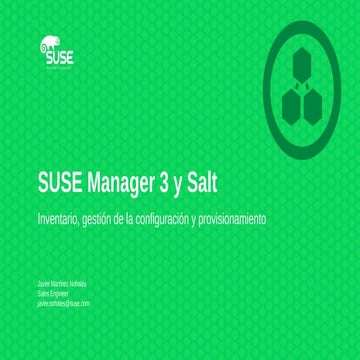 SUSE Manager 3 y SaltStack - OpenExpo 2016