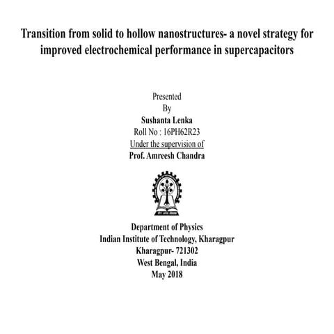 Transition from solid to hollow nanostructures- a novel strategy for improved...