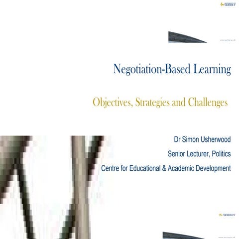 Negotiation-based learning: Objectives, strategies and challenges