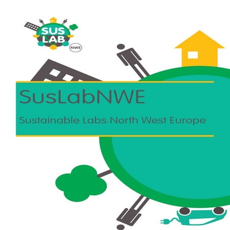 SusLabNWE - A novel living lab infrastructure for user-centred ...