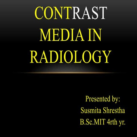 Susmita contrast media presentation