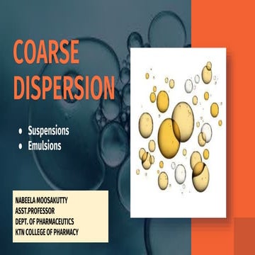 Coarse Dispersion Suspensions