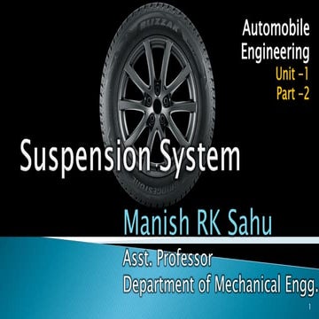 Suspension system - CSVTU Automobile Engg.