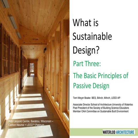 Sustainable Design Part Three: The Basic Principles of Passive Design