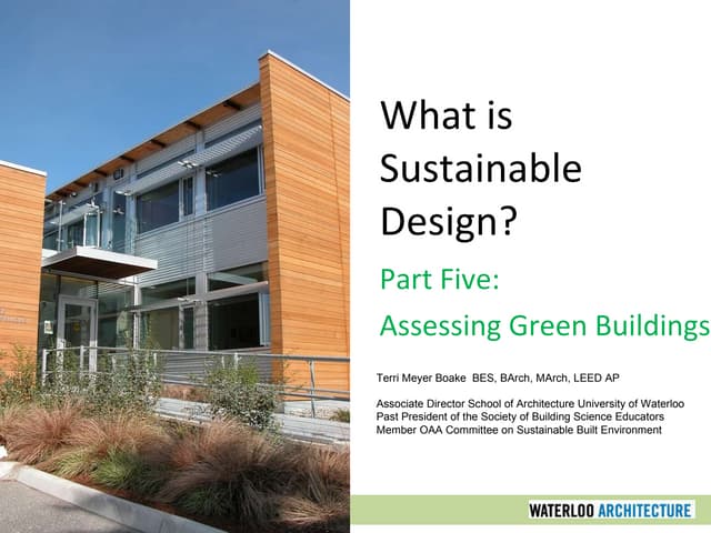 Sustainable Design Part Five: Assessment Systems
