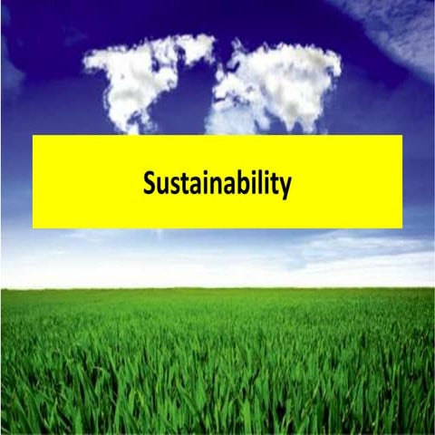 Sustainability