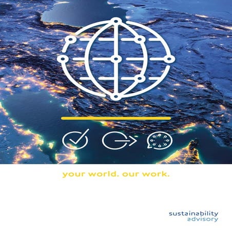 Sustainability advisory - your world our work issu