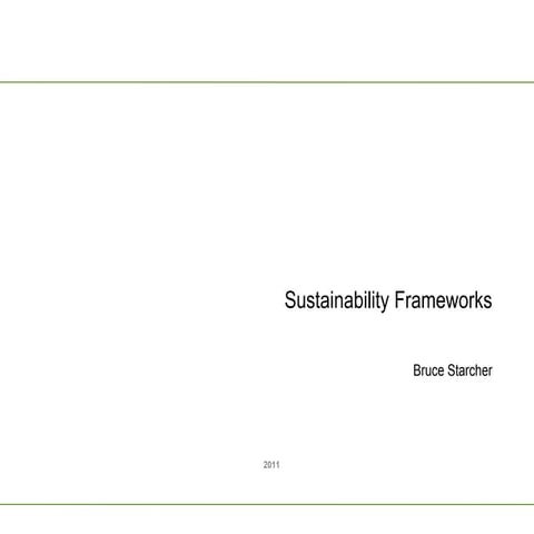 Sustainability frameworks