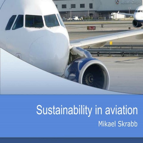 Sustainability in aviation