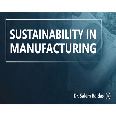 Sustainability in Manufacturing | PDF
