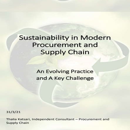 Sustainability in Modern Procurement and Supply Chain | PPTX