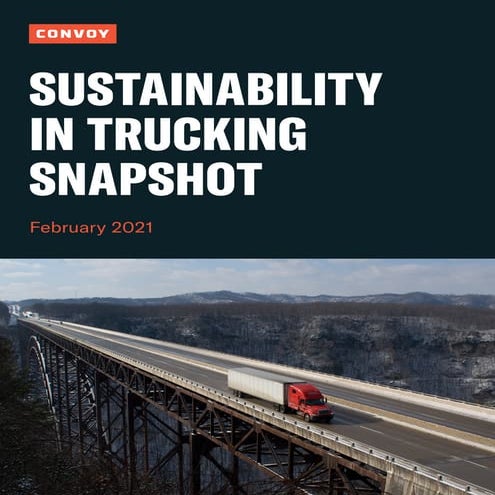 Sustainability in Trucking Report - February 2021