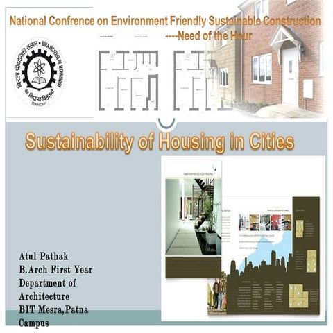 Sustainability of housing in cities- Atul Rajmani Pathak