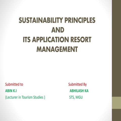 Sustainability principles and its application resort management