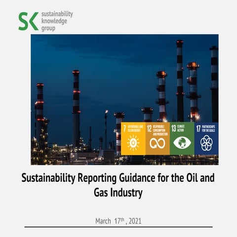 Sustainability Reporting Guidance for the Oil and Gas Industry | PDF