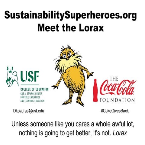 Sustainability superheroes meet the lorax activities