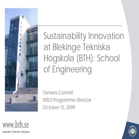Sustainabilty Innovation At Bth (Oct 2009)