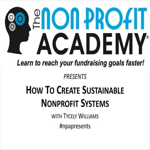 How to Create Sustainable Nonprofit Systems