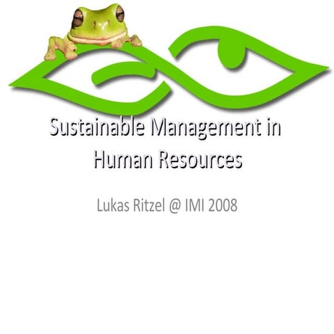 Sustainable Management In Human Resources